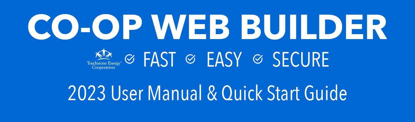 Co-op Web Builder, Fast/Easy/Secure, 2023 User Manual & Quick Start Guide